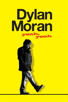 Дилан Моран - Да, да 2011